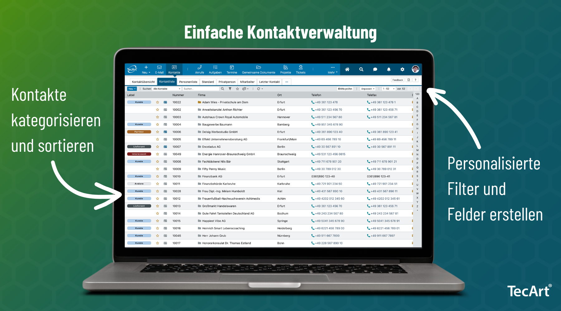 Mit der TecArt Kontaktverwaltung behalten Sie alle Geschäftsbeziehungen im Blick.